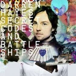Cover for Darren Hayes · Secret Codes &amp; Battleships (CD) [Ltd edition] (2011)