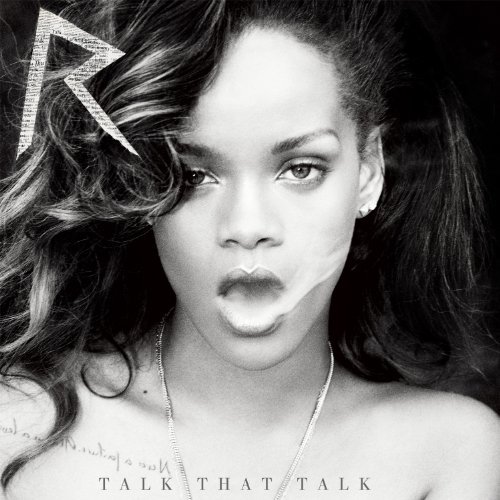 Cover for Rihanna · Talk That Talk - Dlx Edt (CD) [Clean, Deluxe edition] (2011)