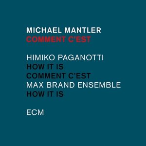 Cover for Michael Mantler · Comment CEst (CD) (2017)