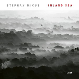Inland Sea - Stephan Micus - Musik - ECM - 0602557565478 - 30 juni 2017