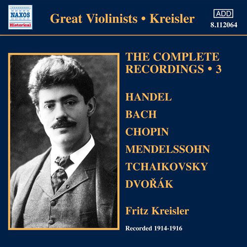 V 3: Kreisler - Complete Recor - Fritz Kreisler - Musikk - Naxos Historical - 0636943206478 - 28. juni 2011