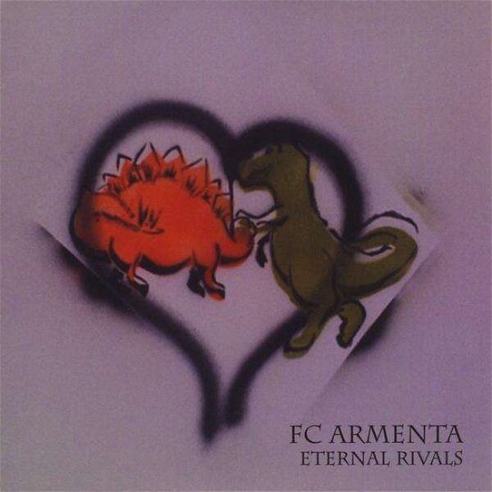 Cover for Fc Armenta · Eternal Rivals (CD) (2009)