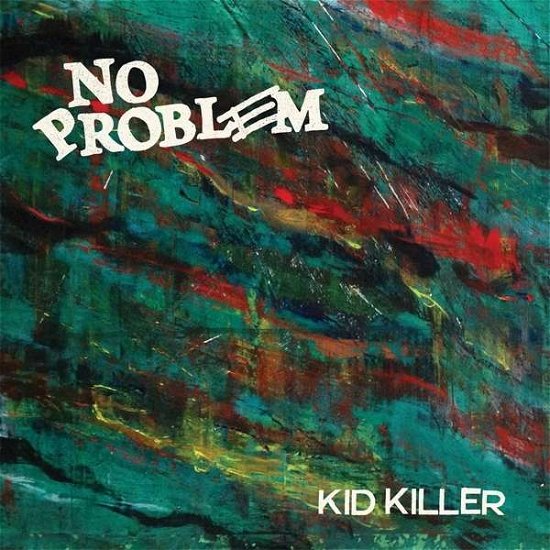 Cover for No Problem · Kid Killer (LP) (2015)