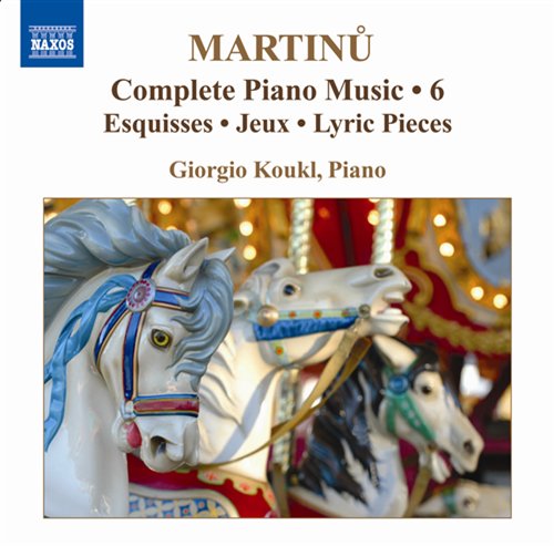 Cover for Martinu / Koukl · Complete Piano Music 6 (CD) (2009)