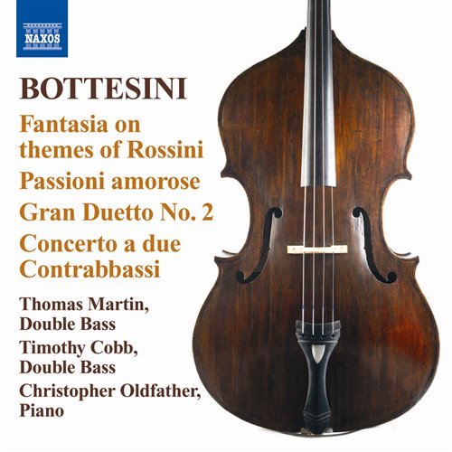 Fantasia on Themes of Rossini - G. Bottesini - Muziek - NAXOS - 0747313228478 - 17 mei 2010