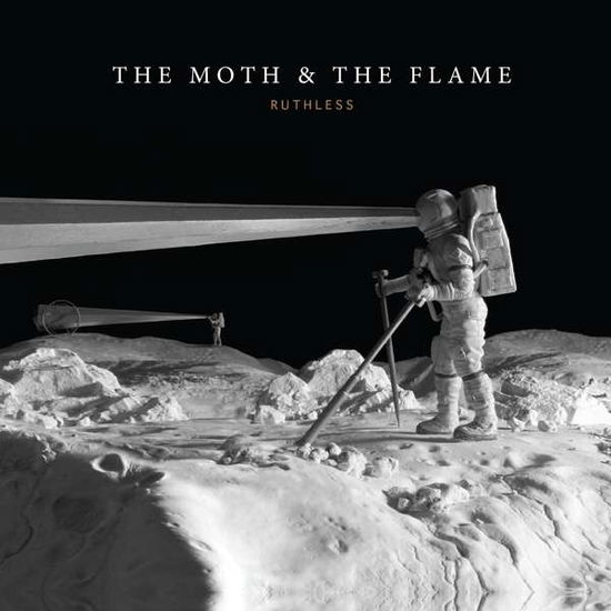 Ruthless - The Moth & the Flame - Musiikki - POP - 0752830288478 - perjantai 1. helmikuuta 2019