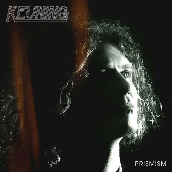 Prismism - Keuning - Music - Thirty Tigers - 0752830543478 - January 25, 2019