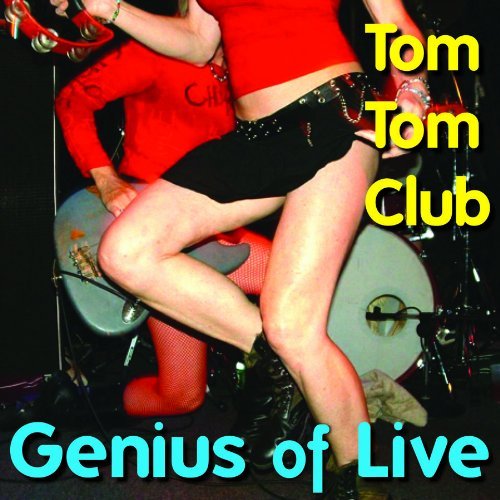 Cover for Tom Tom Club · Genius Of Live (CD) [Digipak] (2011)