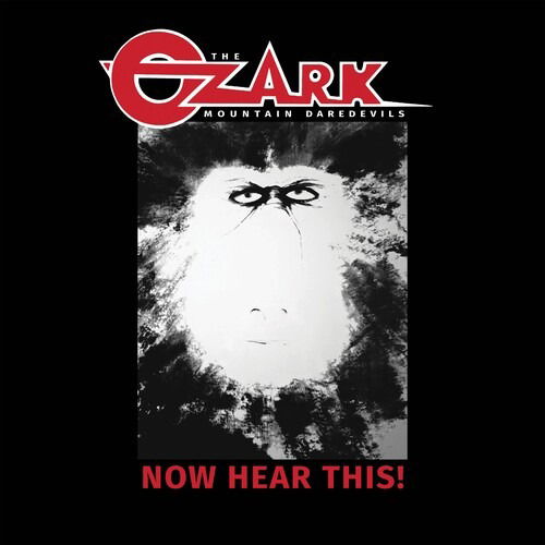 Cover for Ozark Mountain Daredevils · Now Hear This (CD) (2025)