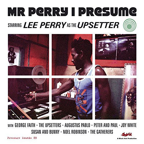 Mr Perry I Presume - Perry,lee & Various Artists - Musik - PRESSURE SOUNDS - 0799439770478 - 6. November 2015