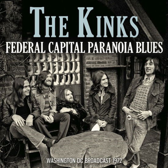 Federal Capital Paranoia Blues - The Kinks - Musik - WICKER MAN - 0823564034478 - 14 maj 2021