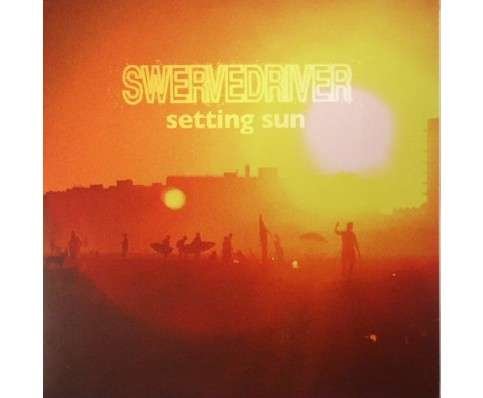 Cover for Swervedriver · Setting Sun (7&quot;) (2014)