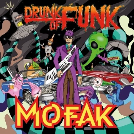 Cover for Mofak · Drunk Of Funk (LP) [Limited edition] (2019)