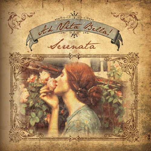 Cover for Serenata · Ah Vita Bella (CD) (2012)