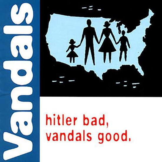 Cover for The Vandals · Hitler Bad, Vandals Good (LP) [Limited edition] (2023)