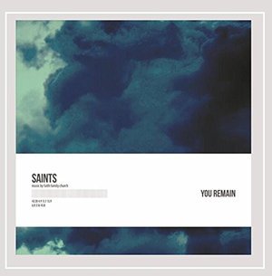Cover for Saints · You Remain (CD) (2016)