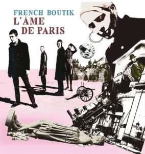 Cover for French Boutik · L'ame De Paris (CD) (2019)