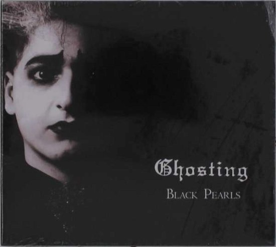 Cover for Ghosting · Black Pearls (CD) (2022)