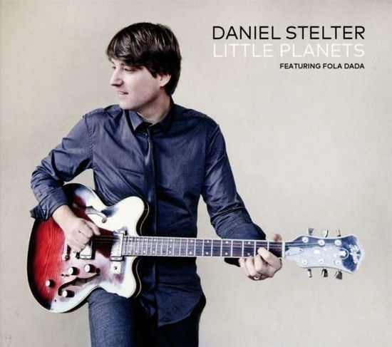 Cover for Daniel Stelter · Little Planets (CD) (2015)