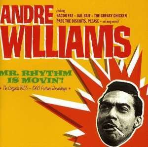 Cover for Andre Williams · Mr. Rhythm is Movin`! (CD) [Japan Import edition] (2014)
