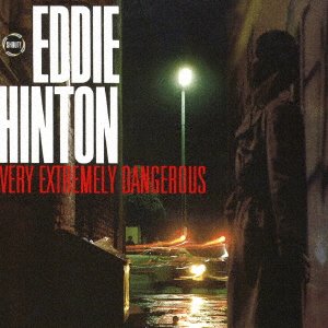 Cover for Eddie Hinton · Very Extremely Dangerous (CD) [Japan Import edition] (2016)