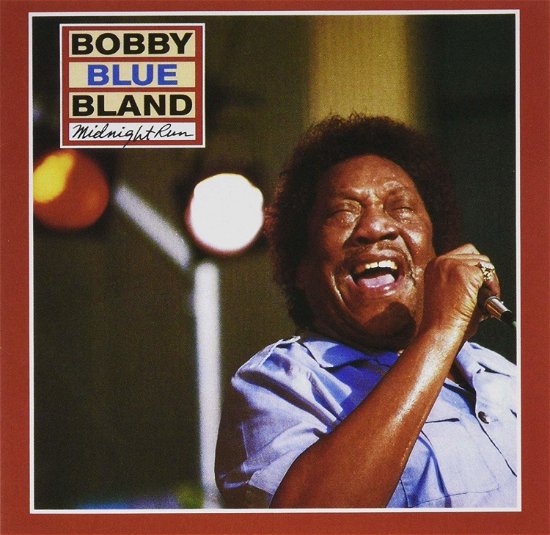 Cover for Bobby Blue Bland · Midnight Run &lt;limited&gt; (CD) [Japan Import edition] (2020)