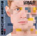 Cover for Crime in Stereo · I Was Trying to Describe You Tone (CD) [Japan Import edition] (2010)