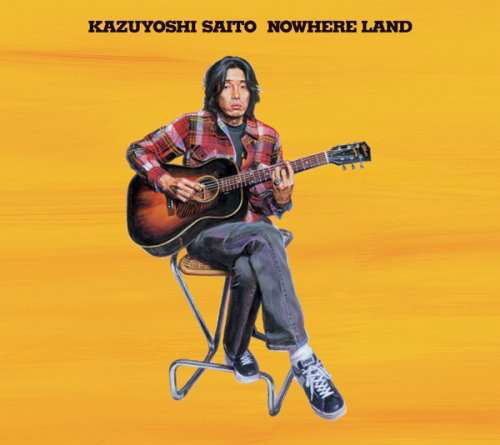 Nowhere Land <limited> - Kazuyoshi Saito - Music - VICTOR ENTERTAINMENT INC. - 4988002554478 - September 17, 2008