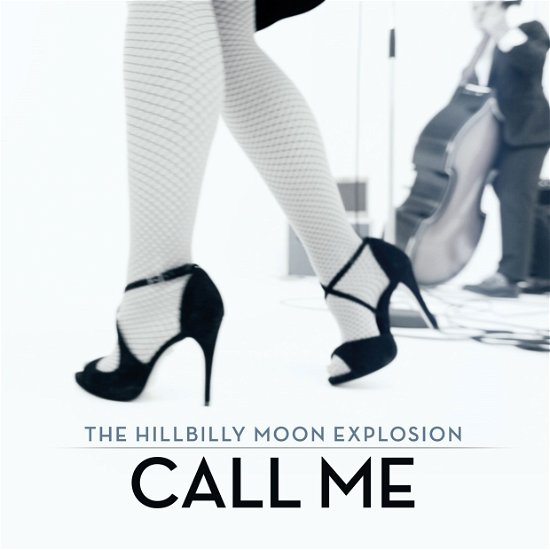 Call Me / Bop til You Drop - Hillbilly Moon Explosion - Musik - Jungle - 5013145107478 - 12. november 2011