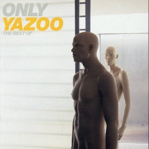 Cover for Yazoo · Only Yazoo - The Best of Yazoo (CD) [Reissue edition] (1999)