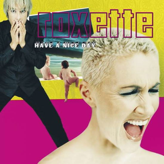 Have a Nice Day (Yellow Vinyl) - Roxette - Musik - WEA - 5054197000478 - 12. April 2019