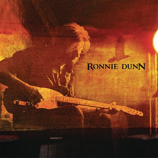 Ronnie Dunn-ronnie Dunn - Ronnie Dunn - Música -  - 5060001274478 - 