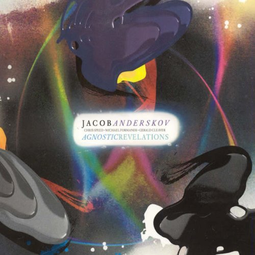 Cover for Jacob Anderskov · Agnostic Revelations (CD) (2010)