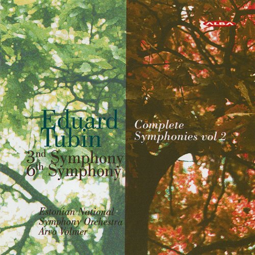 Complete Symphonies 2 - E. Tubin - Muzyka - ALBA - 6417513101478 - 10 maja 2012