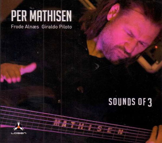 Sounds Of 3 - Mathisen Per - Música - PROPER - 7090025831478 - 7 de outubro de 2016