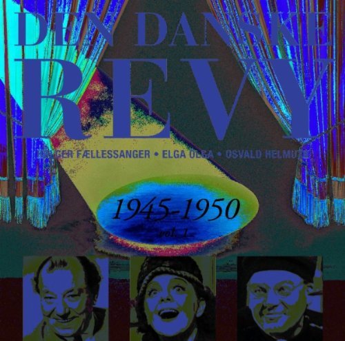 Cover for Dansk Revy 1945 · Dansk Revy 1945-50, Vol. 1 (Re (CD) (2005)