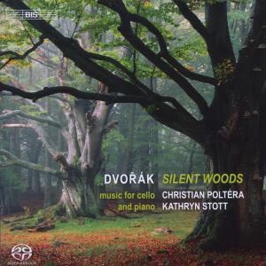 Dvorák: Silent Woods - Music For Cello And Piano (Super Audio CD) - Christian Poltéra & Kathryn Stott - Musik - BIS - 7318599919478 - 29. Oktober 2012