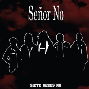 Cover for Senor No · Siete Veces No (LP) (2019)