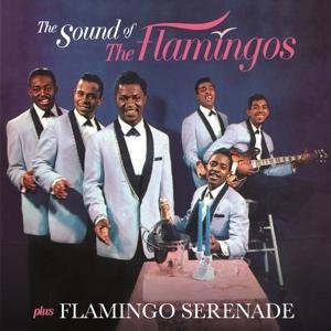 Cover for Flamingos · Sound of the Flamingos / Flamingo Serenade + 3 (CD) [Bonus Tracks edition] (2017)