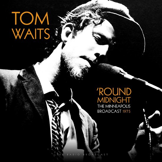 Cover for Tom Waits · Best Of Round Midnight Minneapolis Live 1975 (LP) (2021)