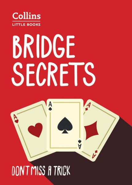 Cover for Julian Pottage · Bridge Secrets: Don’T Miss a Trick - Collins Little Books (Pocketbok) [2 Revised edition] (2017)