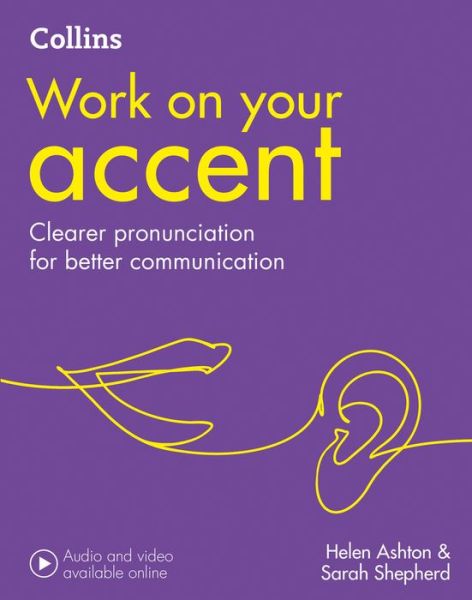 Cover for Helen Ashton · Accent: B1-C2 - Collins Work on Your… (Paperback Book) [2 Revised edition] (2020)