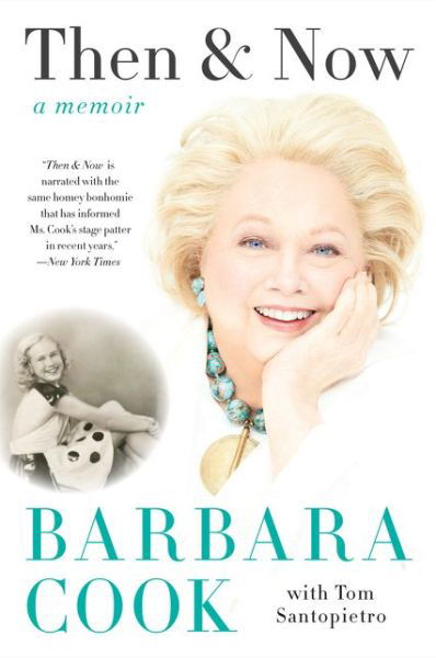 Cover for Barbara Cook · Then And Now: A Memoir (Paperback Bog) (2023)
