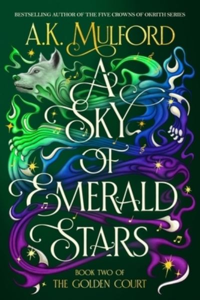 Cover for A K Mulford · A Sky of Emerald Stars (Bound Book) (2024)