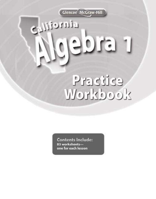 California Algebra 1, Practice Workbook - Mcgraw-hill - Books - Glencoe/McGraw-Hill - 9780078790478 - March 1, 2007