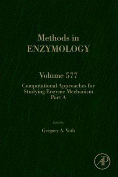 Cover for Computational Approaches for Studying Enzyme Mechanism Part A - Methods in Enzymology (Gebundenes Buch) (2016)