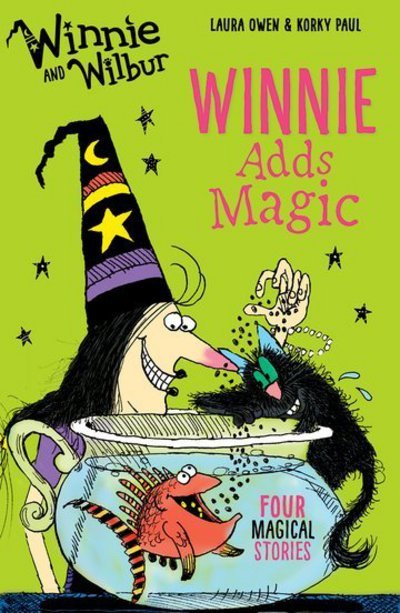 Winnie and Wilbur: Winnie Adds Magic - Laura Owen - Books - Oxford University Press - 9780192748478 - September 1, 2016