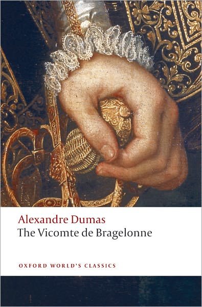 Cover for Alexandre Dumas · The Vicomte de Bragelonne - Oxford World's Classics (Paperback Bog) (2009)