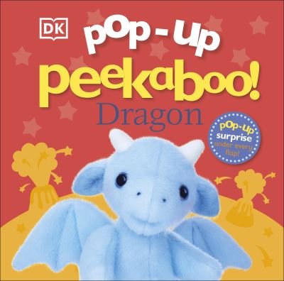 Pop-Up Peekaboo! Dragon - Pop-Up Peekaboo! - Dk - Kirjat - Dorling Kindersley Ltd - 9780241459478 - torstai 28. lokakuuta 2021