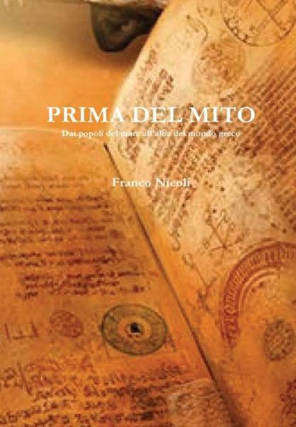 Cover for Franco Nicoli · Prima Del Mito (Hardcover Book) (2016)